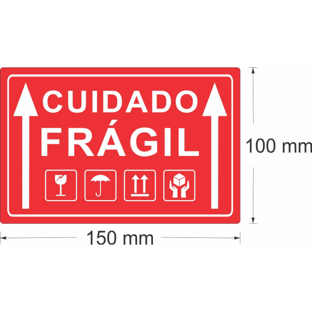 Etiqueta Adesiva Cuidado Frágil 100 x 150 mm - 3