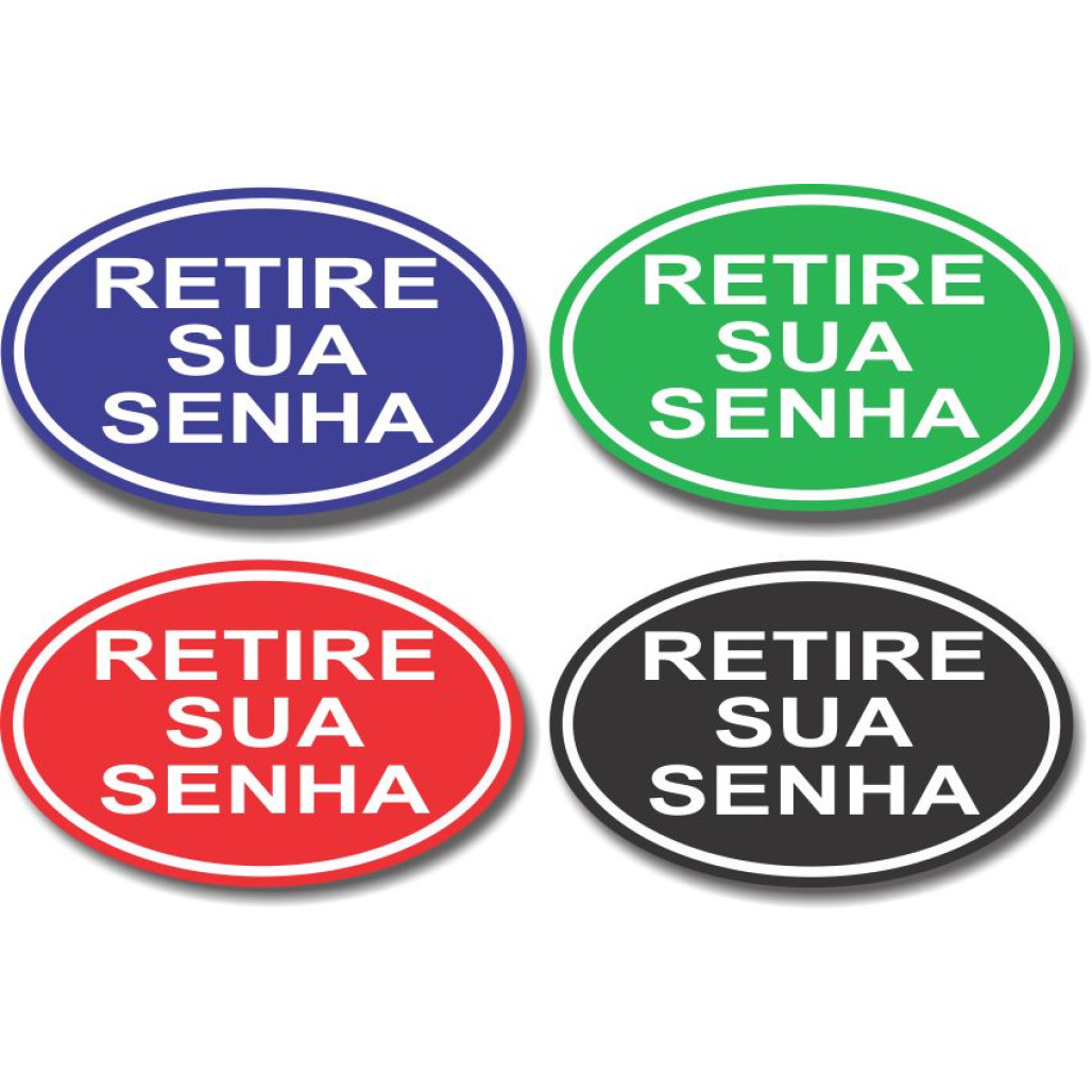 Placa Retire sua Senha