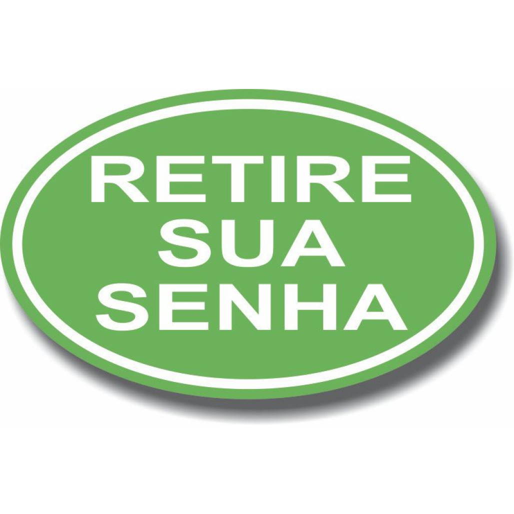 Placa Retire sua Senha - 4