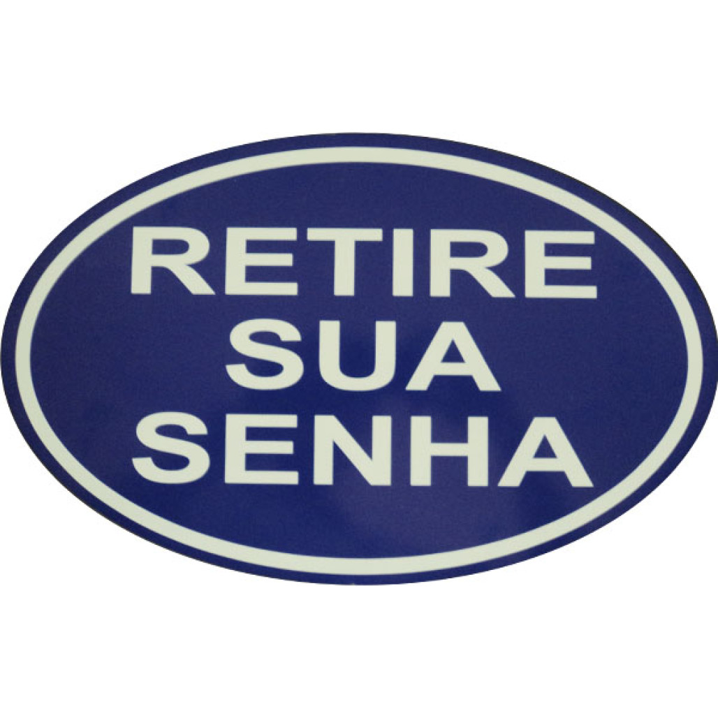 Placa Retire sua Senha - 3