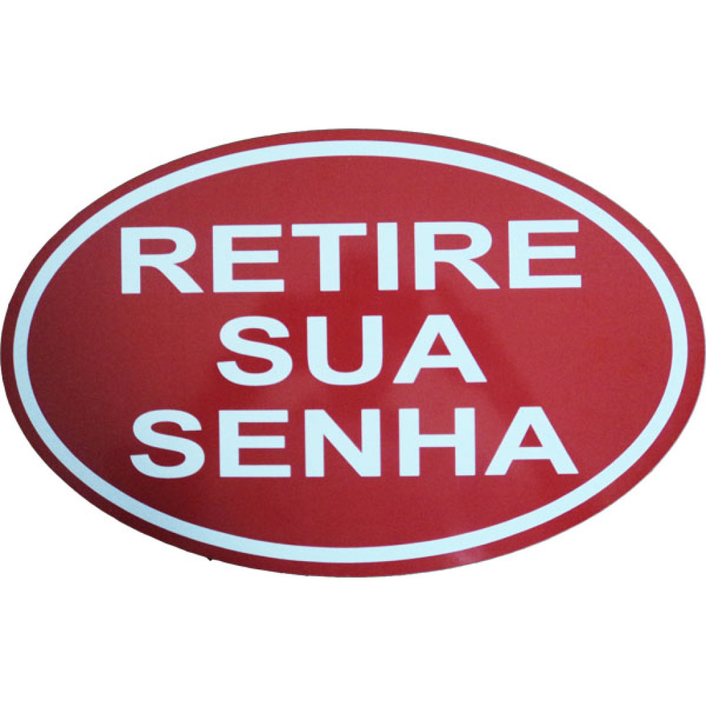 Placa Retire sua Senha - 2