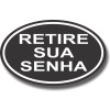 Placa Retire sua Senha - 5